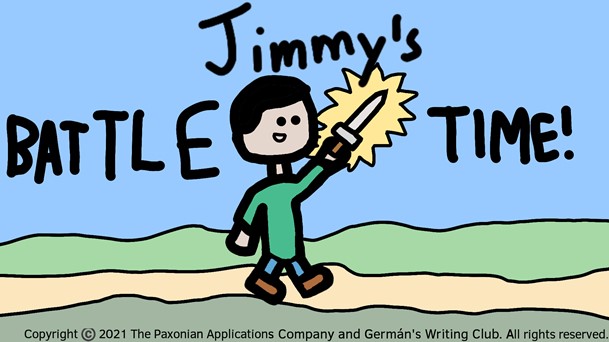 Jimmy's BATTLE TIME! (Tech Demo)