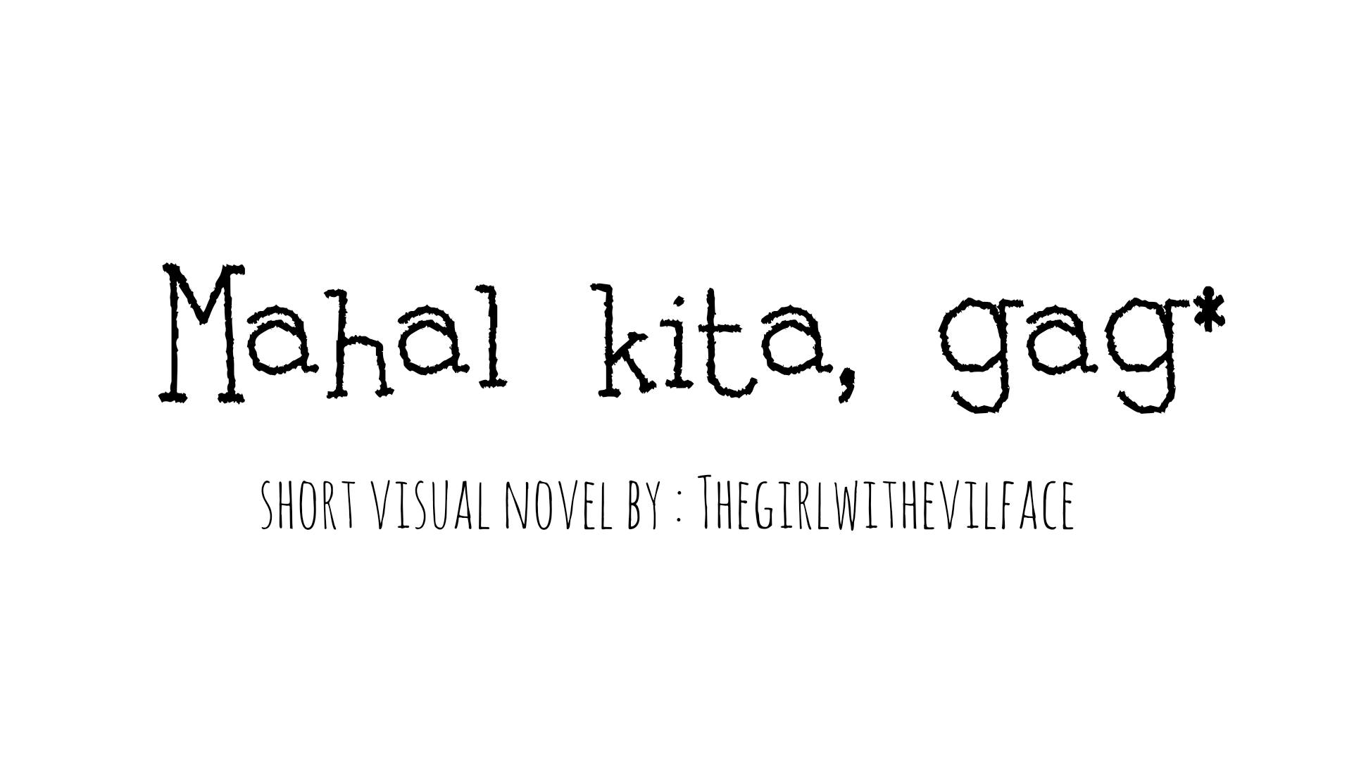 Mahal Kita, Gag*